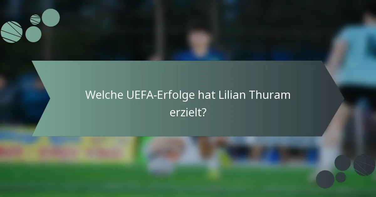 Welche UEFA-Erfolge hat Lilian Thuram erzielt?